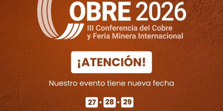 Expocobre 2026 cambia de fecha: nueva programación para la feria minera del cobre