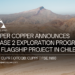 Super Copper lanza Fase 2 de exploración en su proyecto insignia en Chile